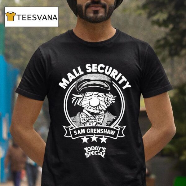Tvo Today S Special Mall Security Sam Crenshaw T Shirt
