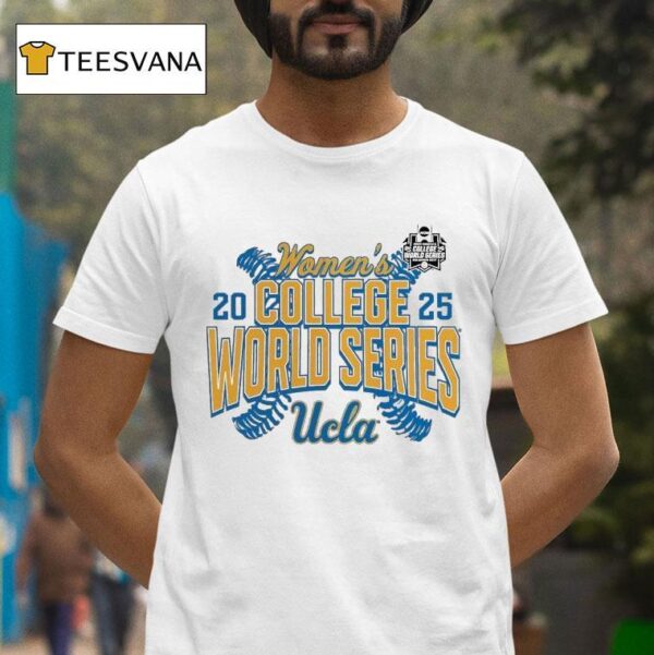 Ucla Bruins Ncaa Softball Women S College World Series T Shirt
