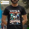 Utsa Roadrunners Celebrations Champions Of Myrtle Beach Bowl Mascot Ncaa Bowl Games T Shirt
