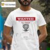 Wanted Crimes Against Humanity Dr Yakub T Shirt