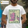 Wizard Of Barge You Are Someone Different To Everyone Who Knows You T Shirt