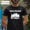Zohran Mamdani For Nyc Mayor T Shirt