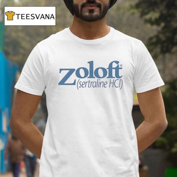 Zoloft Sertraline Hcl T Shirt
