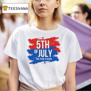 Th Of July On The Park Balboa Park T Shirt