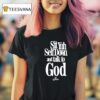Aj Mcqueen Sit Yuh Self Down T Shirt