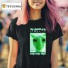Alien Cat Dank Zip Zipidi Orp Zep Zep Zipi T Shirt