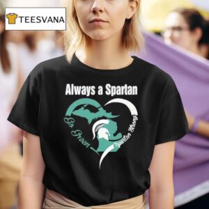 Always A Michigan State Spartans Mens Basketball T Shirt