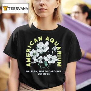 American Aquarium Raleigh North Calorina Est Dogwood T Shirt