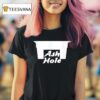 Ash Hole Funny T Shirt