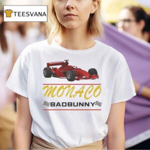 Bad Bunny Most Wanted Tour Monaco Race Car Dates T Shirt