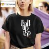 Ball Up Top Slam T Shirt