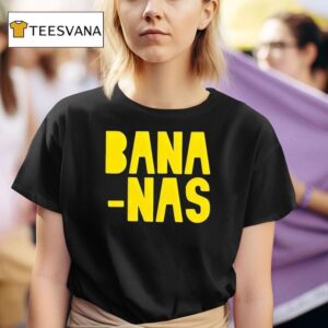 Bana Nas T Shirt