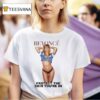Beyonce Protect The Skin You Re In Body T Shirt