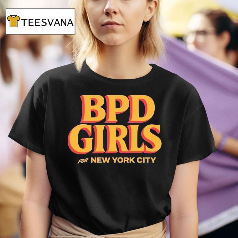 Bpd Girls For New York City T Shirt