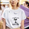 Cats Just Beause I M Awake Doesn T Mean I M Ready To Do Things T Shirt