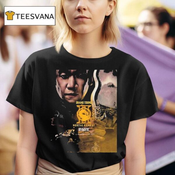 Character For Mortal Kombat Only In Theaters October Chin Han As Shang Tsung T Shirt