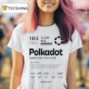 Cloud Hub Polkadot Less Trust More Truth T Shirt