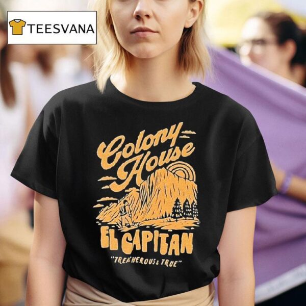 Colony House Treacherous And True T Shirt