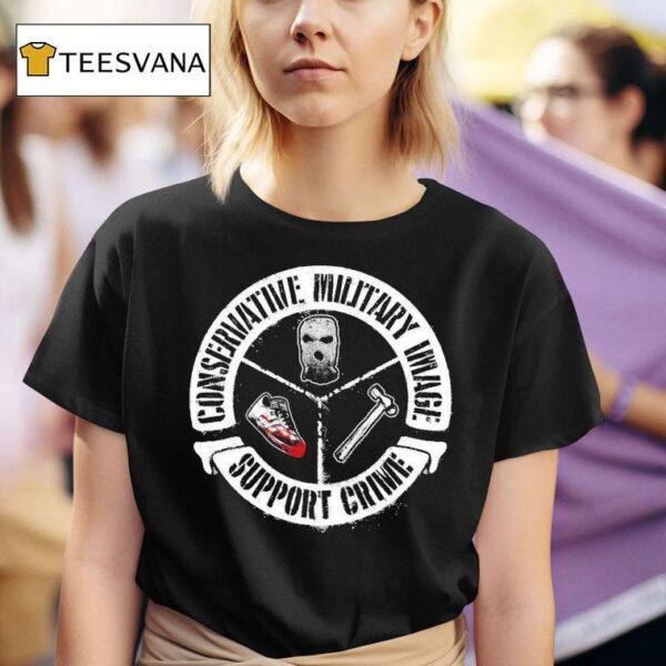 Conservative Military Image X Support Crime Cres T Shirt
