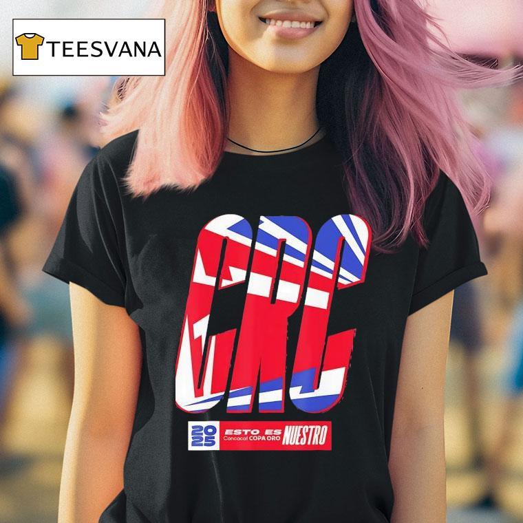 Crc Esto Es Concacaf Copa Oro Nuestro T Shirt