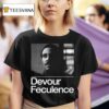 Devour Feculence Milchick Bw Photo T Shirt