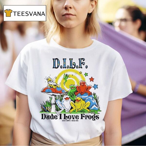 Dilf Dude I Love Frogs T Shirt