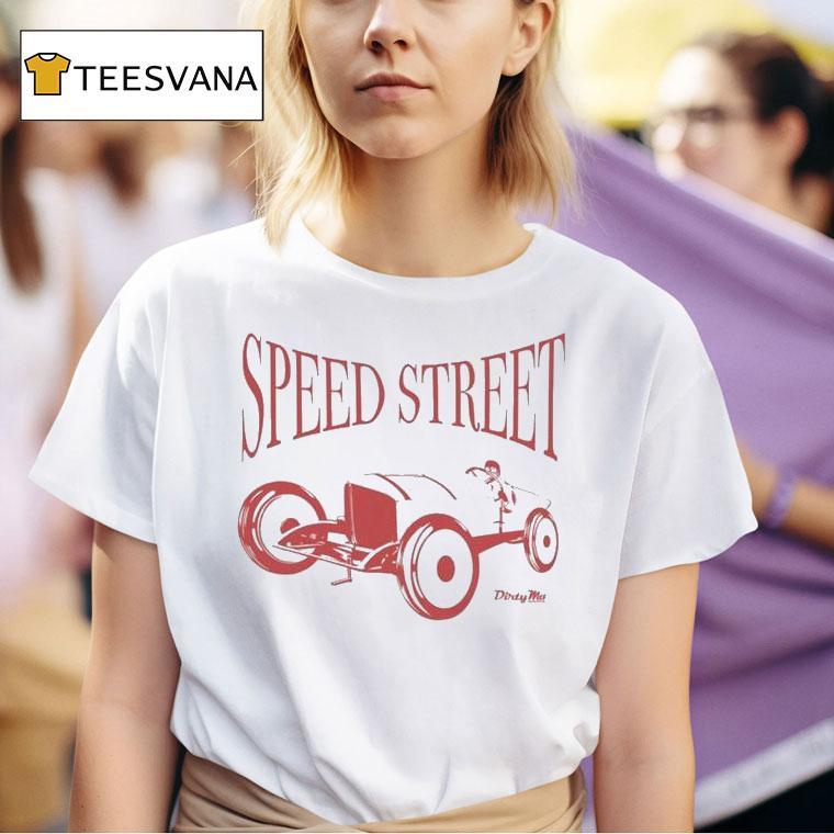 Dirty Mo Media Speed Stree T Shirt