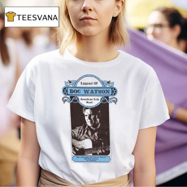 Doc Watson Legend Of American Folk Music T Shirt