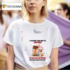 Dogs I Found The Key To Happiness Surround Yourself With Dogs And Stay Away From Idiots T Shirt