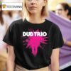Dub Trio World Of Inconvenience T Shirt