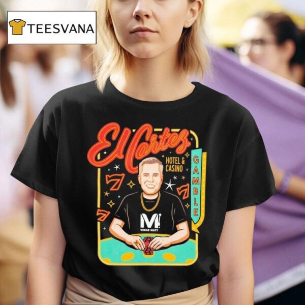El Cortez Vegas Matt Gamble Hotel And Casino T Shirt