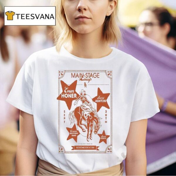 Evan Honer Main Stage Boston Th Cowgirl T Shirt