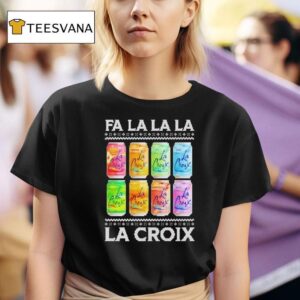 Fa La La La La Croix Christmas T Shirt