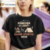 Forever A Light Camp Mystic Spiritual Journey T Shirt