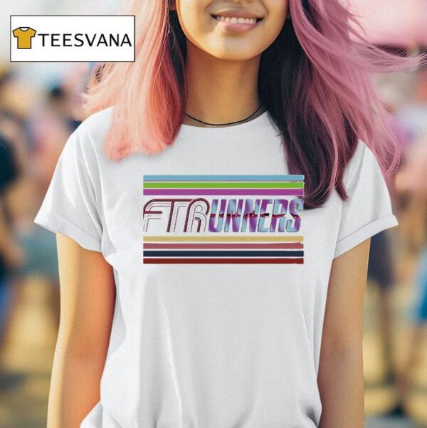 Ftr And The Outrunners Ftrunners T Shirt