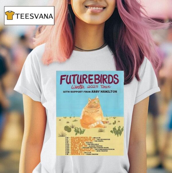 Futurebirds Winter Tour Abby Hamilton Ca T Shirt