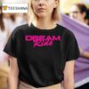 G Flip Dream Ride T Shirt