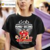 God First Family Second Then San Francisco Ers Football T Shirt