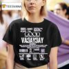 Good Vajayjay Ingredients Sugar Spice And Everything Nice Self Cleaning Properties Organic T Shirt