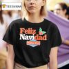Happy Dad Feliz Navidad Happy Dad T Shirt