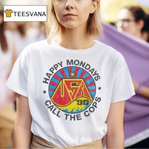 Happy Mondays Call The Cops S T Shirt