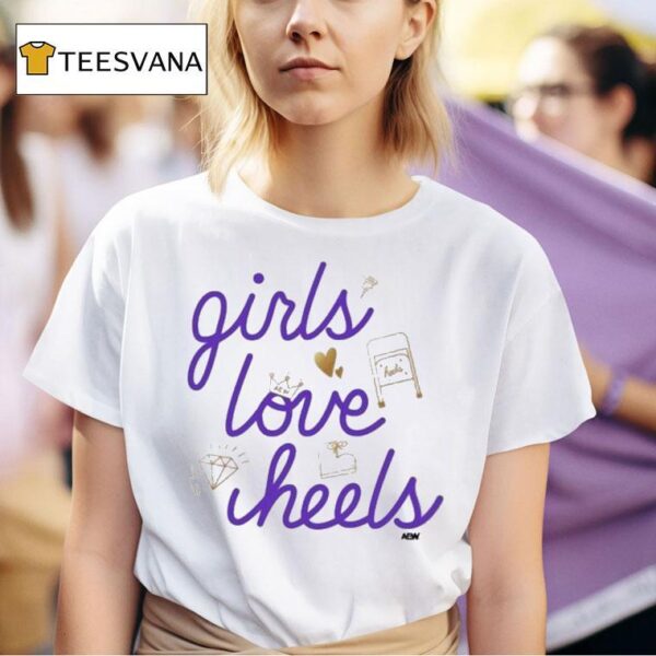 Heels Girls Love Heels Aew T Shirt