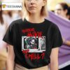 Horror Movie And Chill Grim Reaper Tv Modern Streets T Shirt