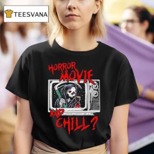 Horror Movie And Chill Grim Reaper Tv Modern Streets T Shirt