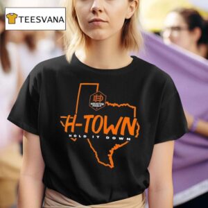 Houston Dynamo Fc H Town Hold It Down Texas T Shirt