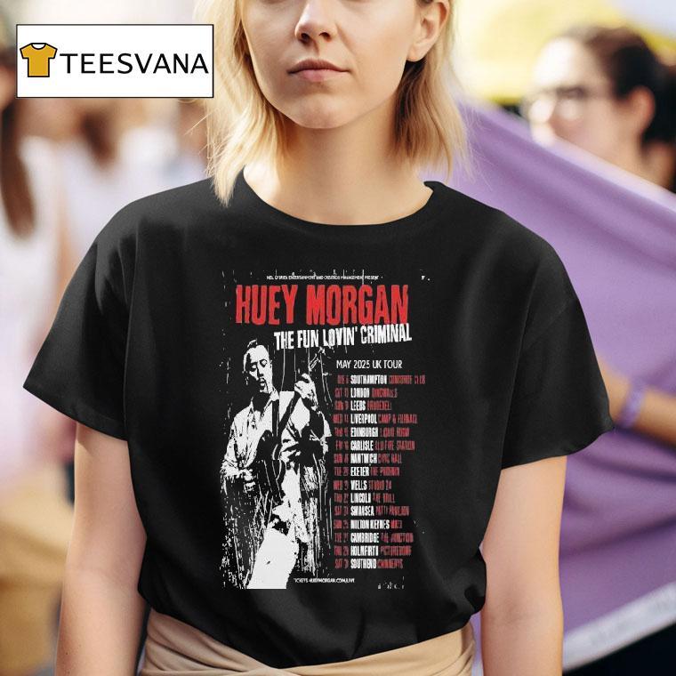 Huey Morgan The Fun Lovin Criminal May Uk Tour T Shirt