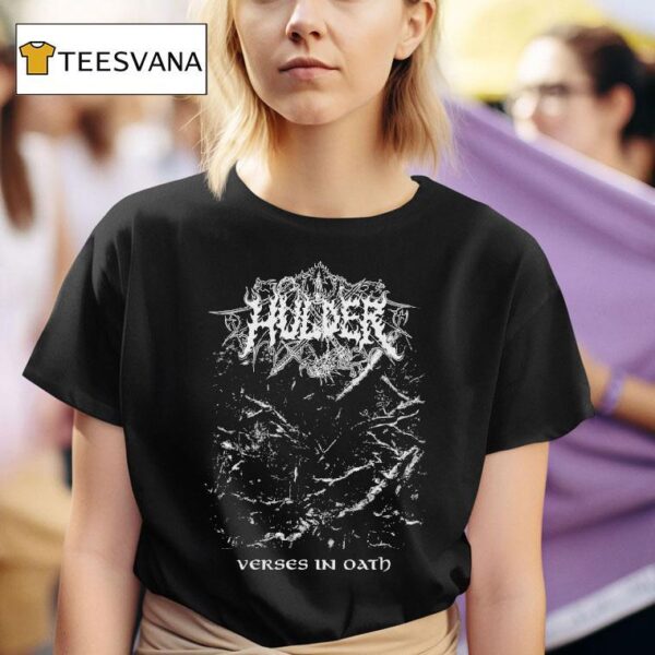 Hulder Verses In Oath T Shirt