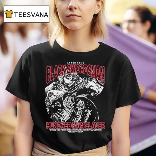 Hundred Man Slayer Black Swordsman T Shirt