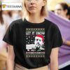 Hunter Biden Let It Snow Christmas T Shirt