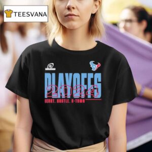 Hustle Heart Htown Texans Playoffs T Shirt